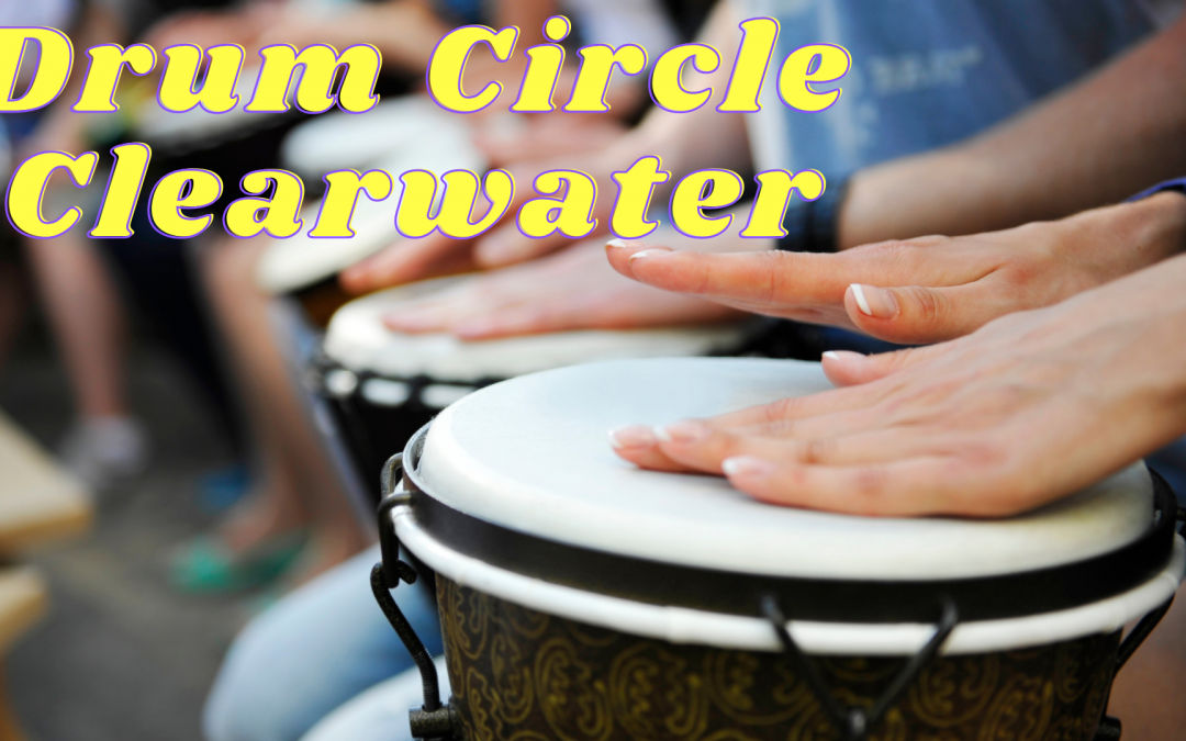 Drum Circle – Clearwater